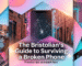 The Bristolian's Guide to Surviving a Broken Phone